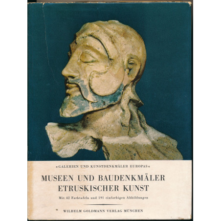 Santangelo Maria, Museen und Baudenkmäler Etruskischer Kunst - Galerien und Kunstdenkmäler Europas