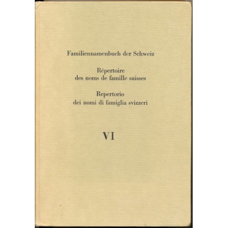 Familiennamenbuch der Schweiz Bd. VI T-Z, Ausgabe 1971